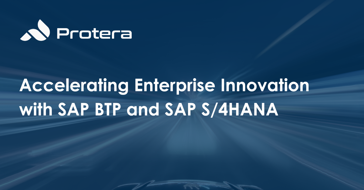 Accelerating Enterprise Innovation with SAP BTP and SAP S/4HANA